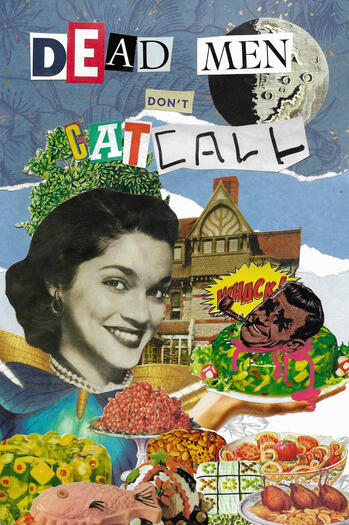 Dead Men Don&#39;t Catcall - 2023, Mixed Media Collage - 4&quot; x 6&quot;